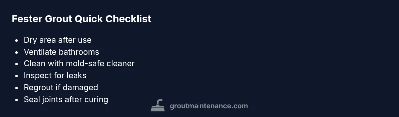 Checklist for preventing and fixing fester grout